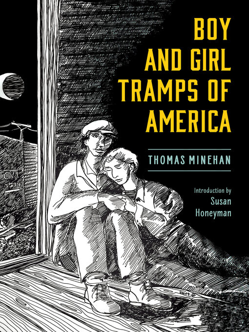 Title details for Boy and Girl Tramps of America by Thomas Minehan - Available